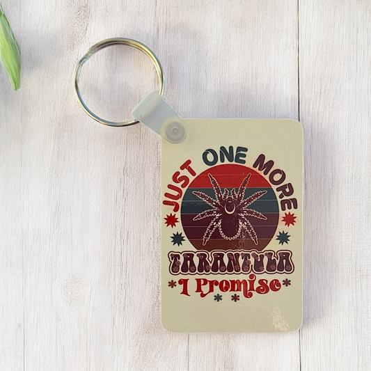 Just One More Tarantula Wooden Keyring