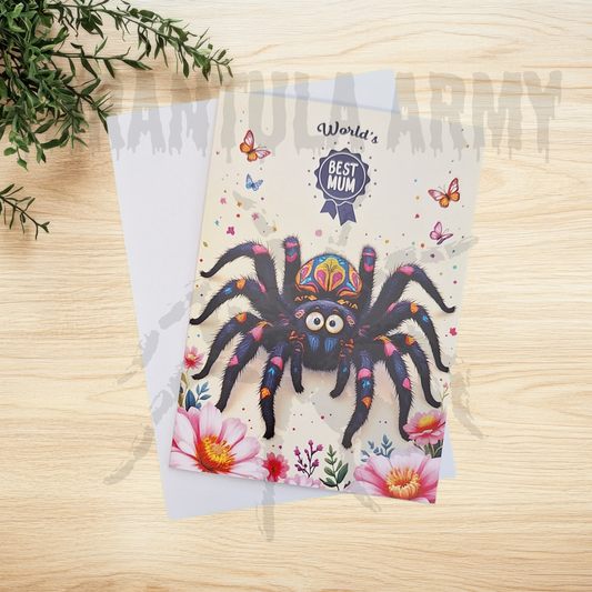 Cute Tarantula world's best mum card features a cute tarantula with a best mum trophy with flowers and butterflies